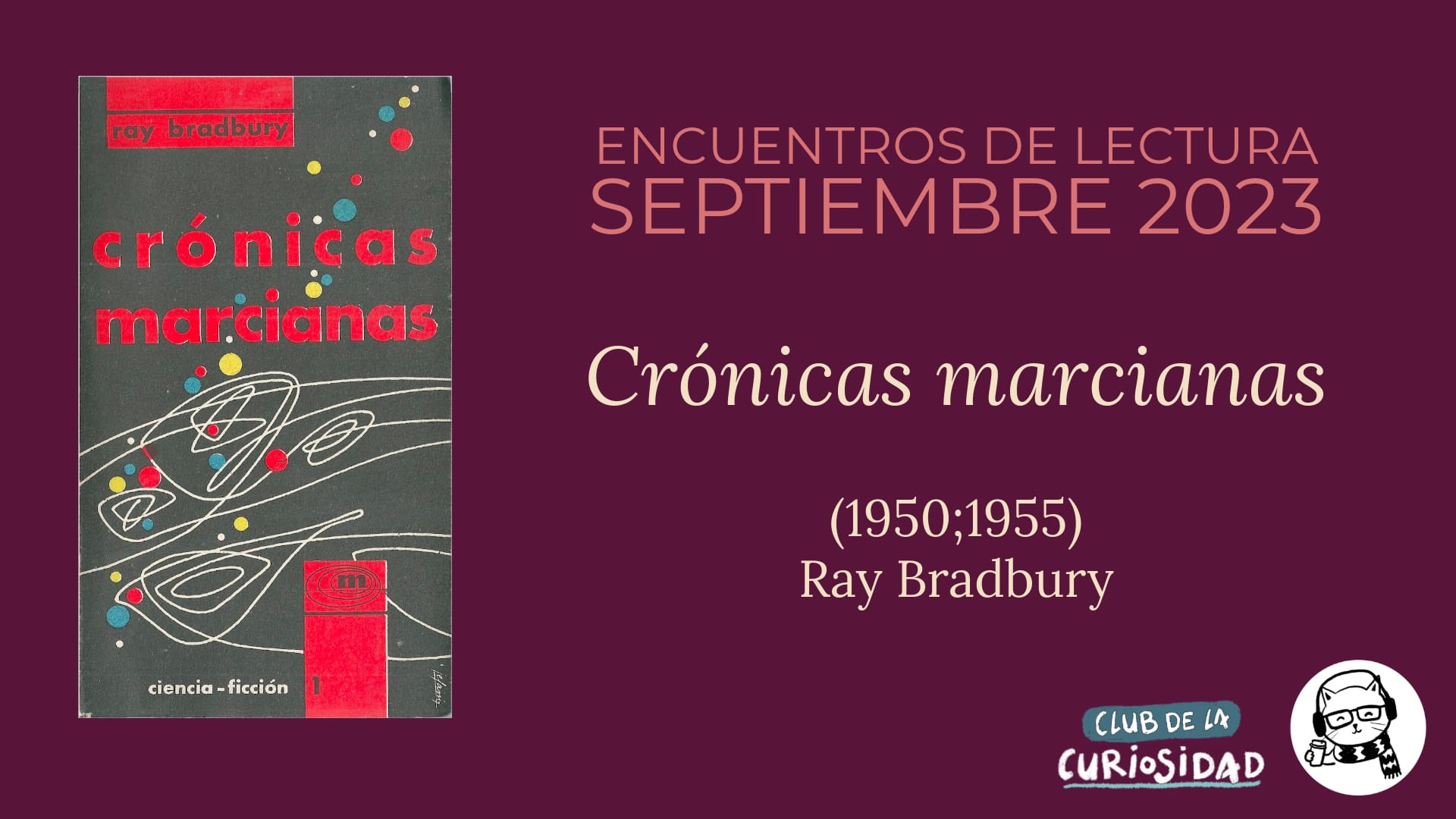 Crónicas Marcianas (1950) de Ray Bradbury